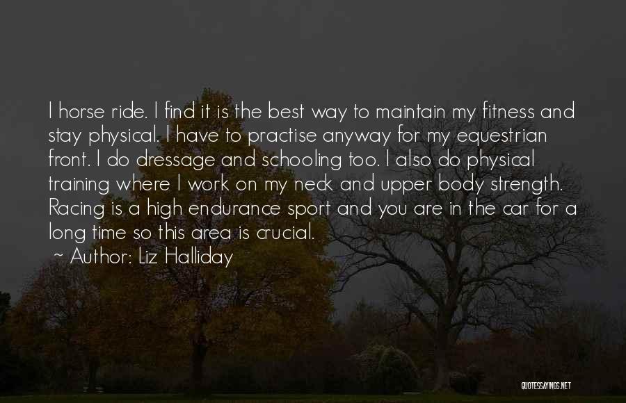 Liz Halliday Quotes 529286