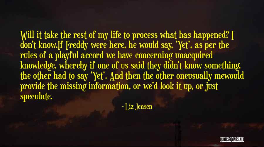 Liz Jensen Quotes 1496791 Liz Jensen Quotes 1496791