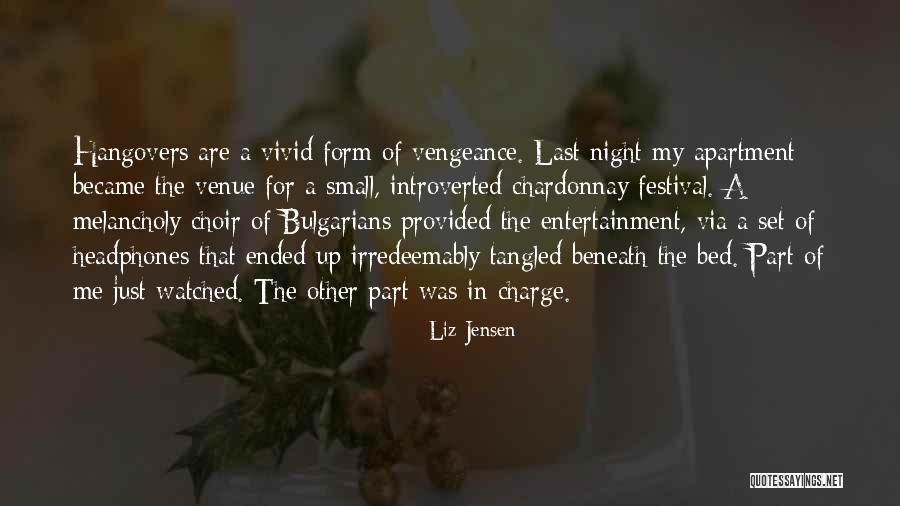 Liz Jensen Quotes 1514274 Liz Jensen Quotes 1514274