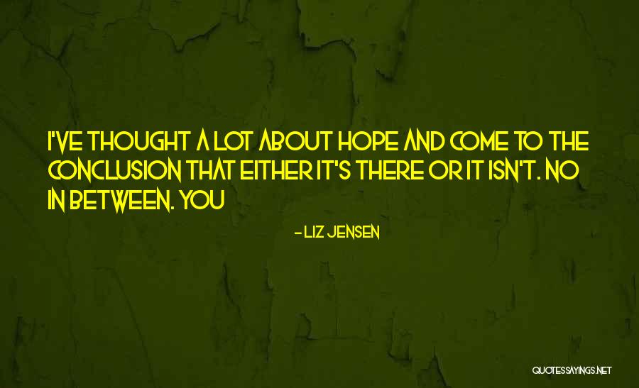 Liz Jensen Quotes 249579