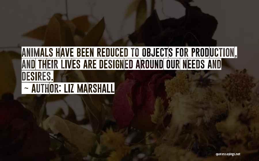Liz Marshall Quotes 1568199