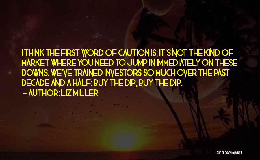 Liz Miller Quotes 1879216