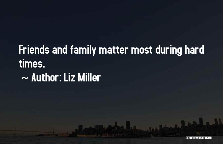 Liz Miller Quotes 403143