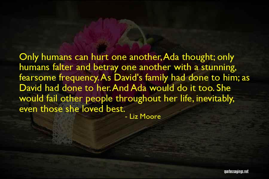 Liz Moore Quotes 604361