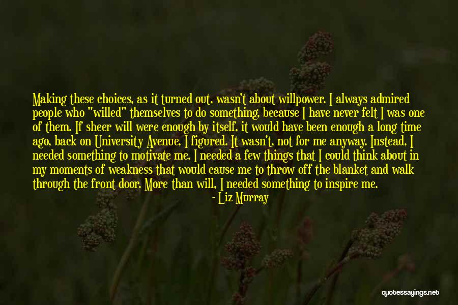 Liz Murray Quotes 1175374 Liz Murray Quotes 1175374