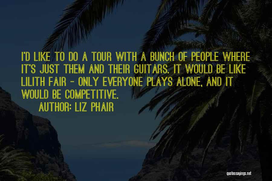 Liz Phair Quotes 1076883