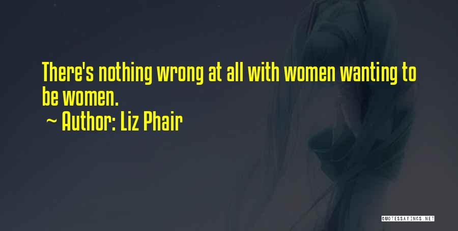 Liz Phair Quotes 1207023