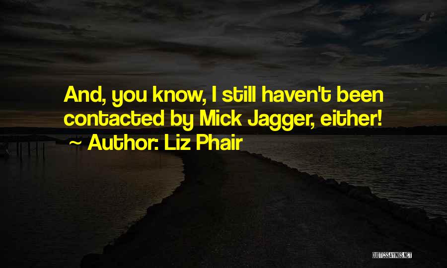 Liz Phair Quotes 502351