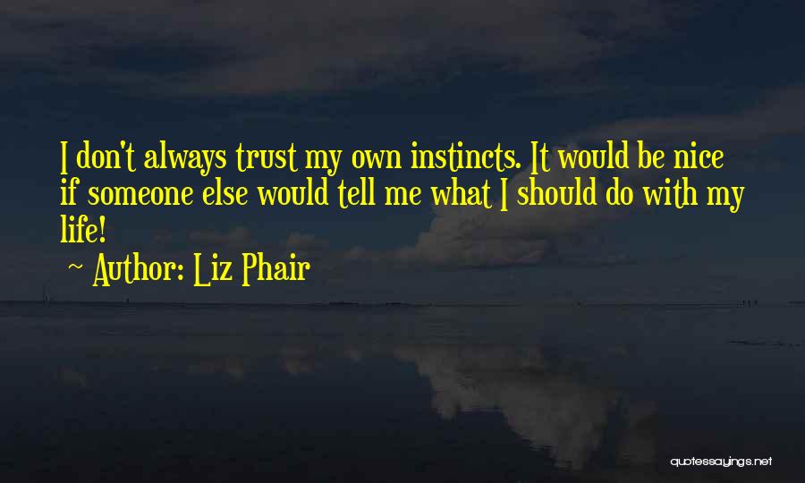 Liz Phair Quotes 719721