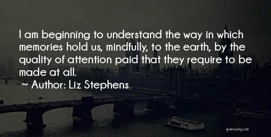 Liz Stephens Quotes 1790319