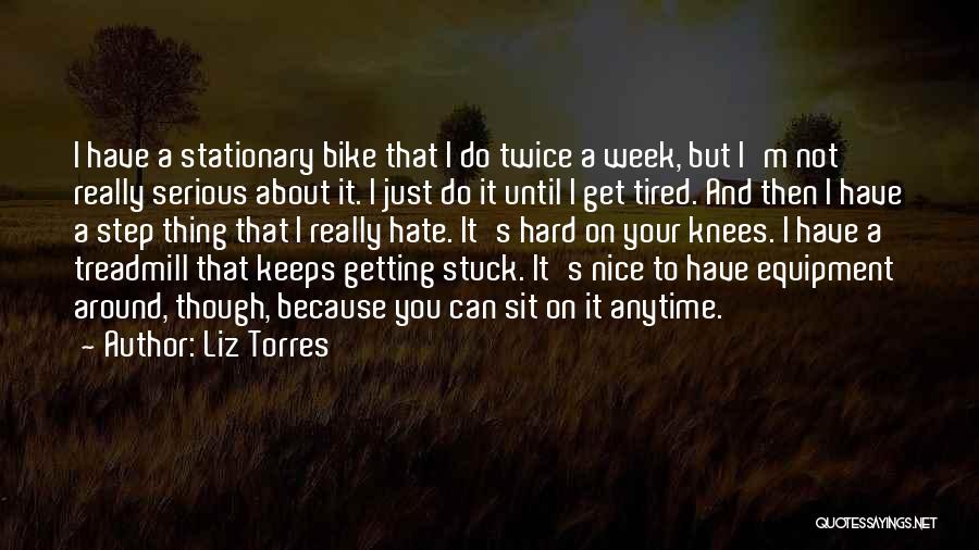 Liz Torres Quotes 1221719