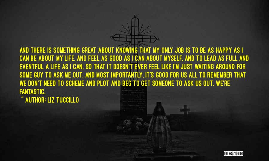 Liz Tuccillo Quotes 1282975
