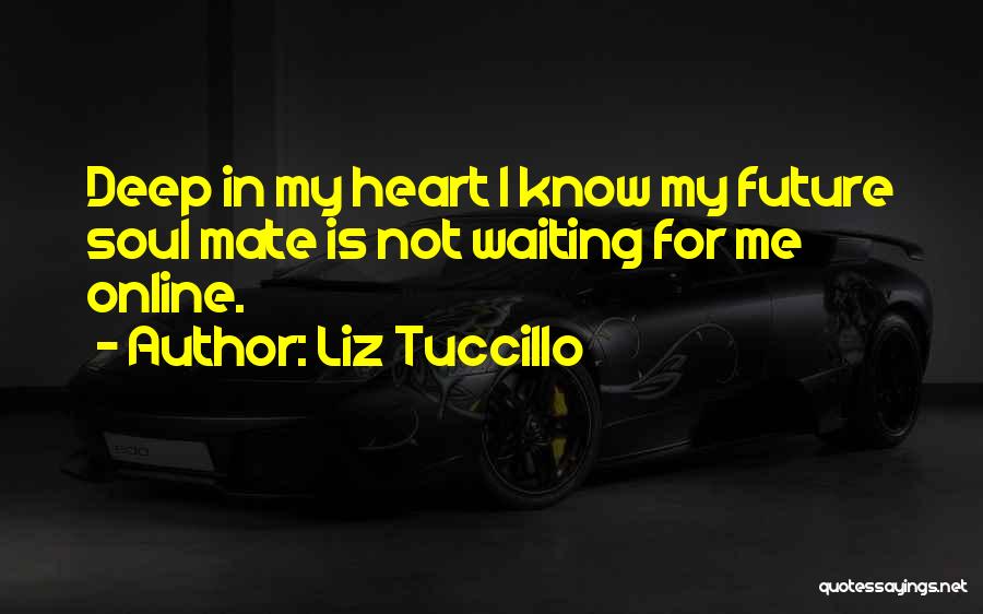 Liz Tuccillo Quotes 748395