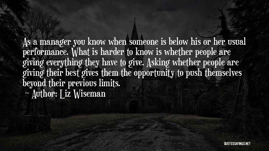 Liz Wiseman Quotes 861144