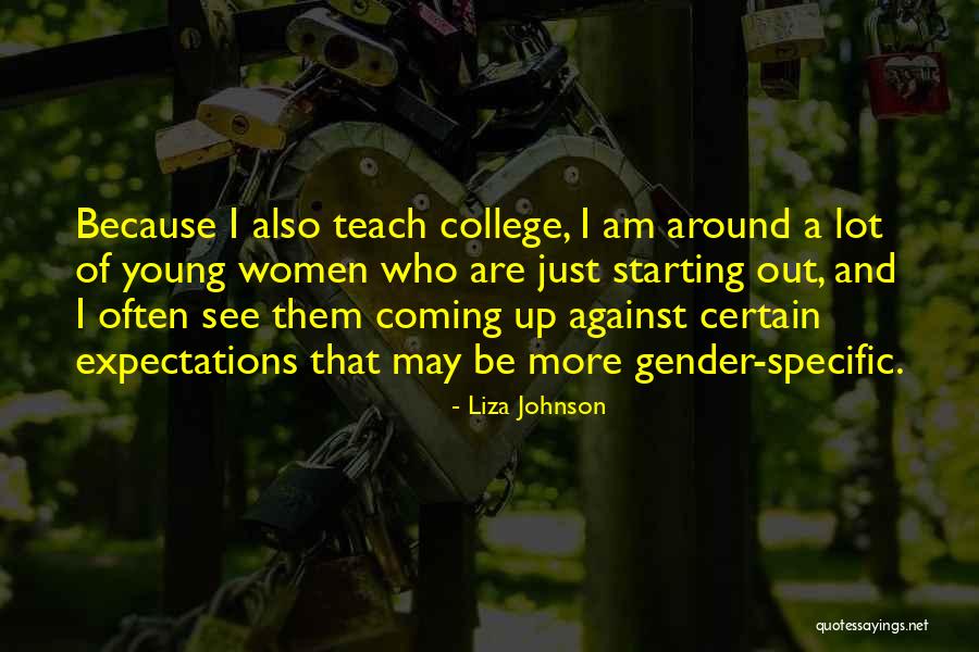 Liza Johnson Quotes 948775