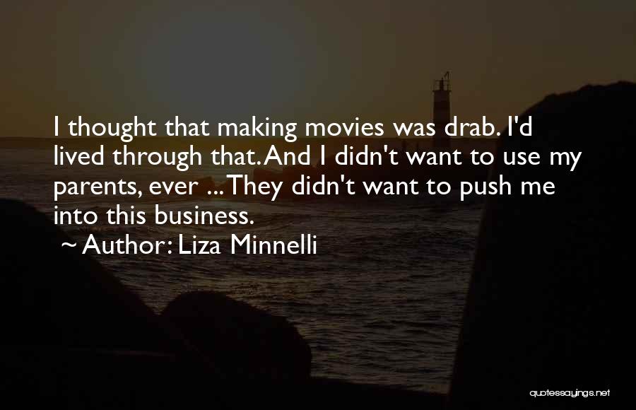 Liza Minnelli Quotes 1924133