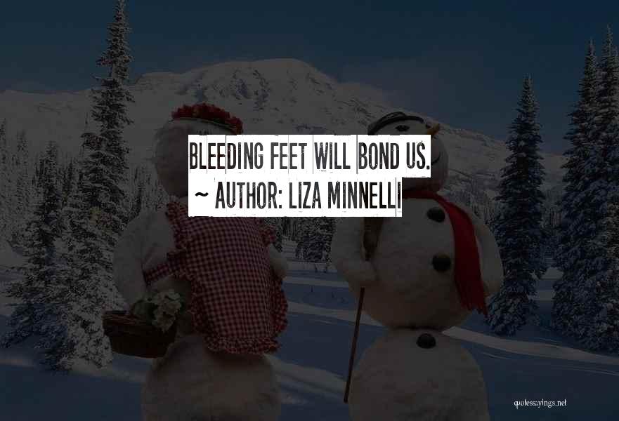 Liza Minnelli Quotes 820623