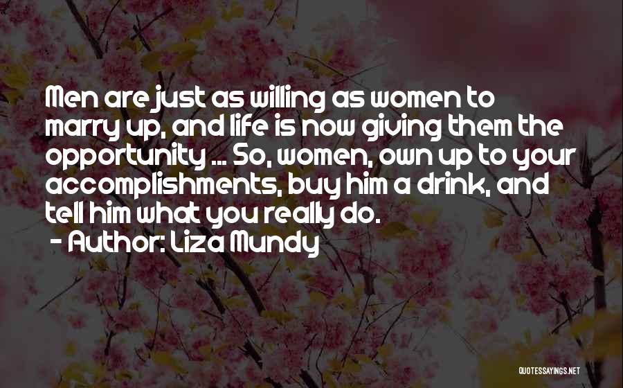 Liza Mundy Quotes 1040048