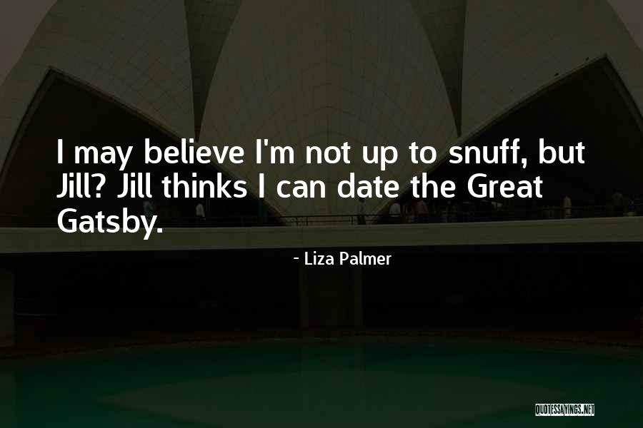 Liza Palmer Quotes 1410555