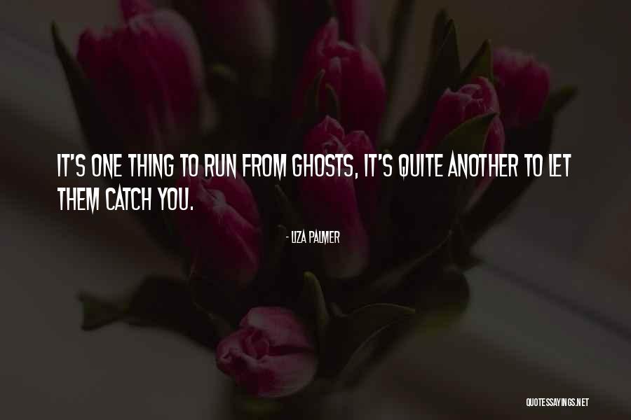 Liza Palmer Quotes 1492517 Liza Palmer Quotes 1492517