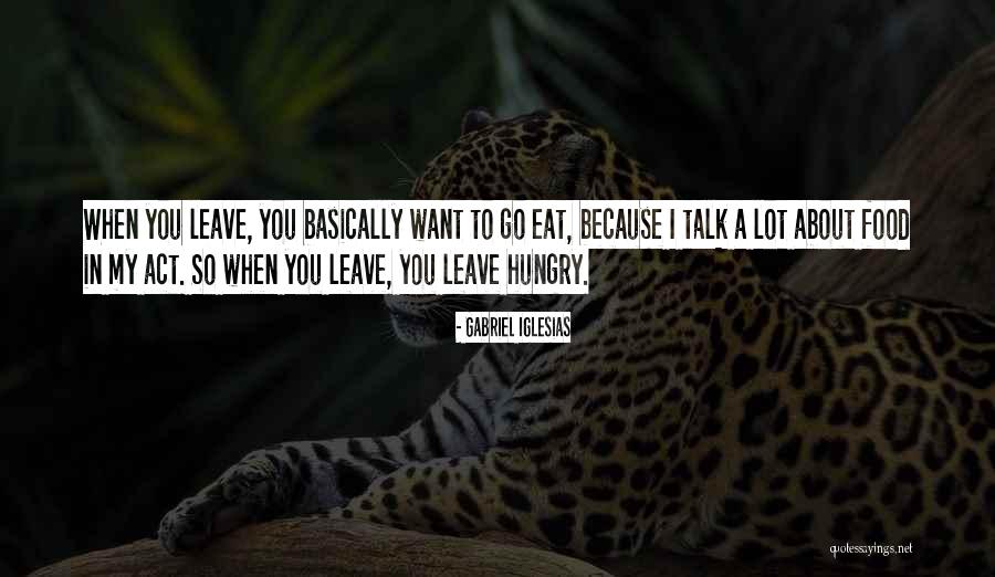 Lizarazu Bixente Quotes By Gabriel Iglesias Lizarazu Bixente Quotes By Gabriel Iglesias
