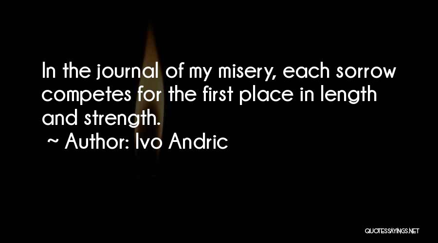 Lizardite Jewelry Quotes By Ivo Andric