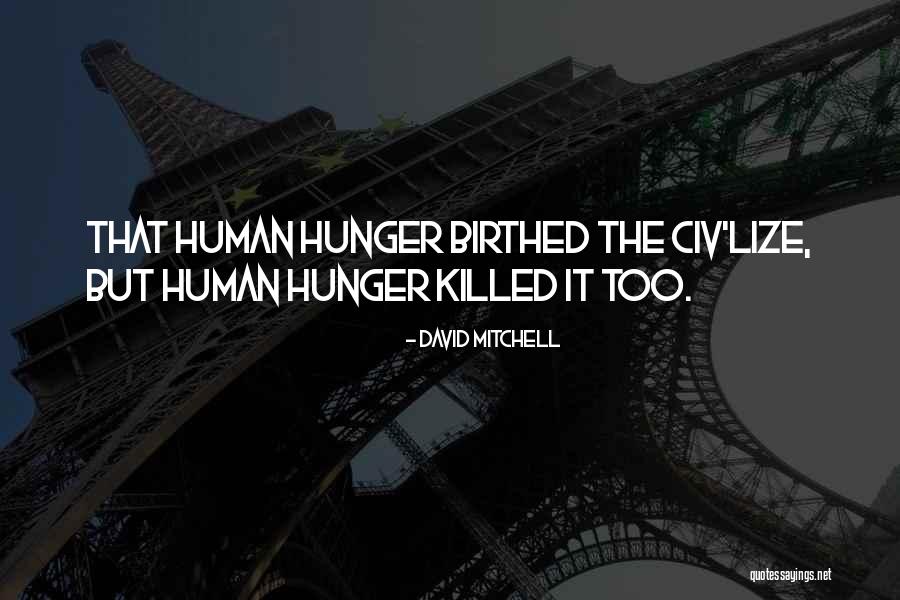 Lize Quotes By David Mitchell Lize Quotes By David Mitchell