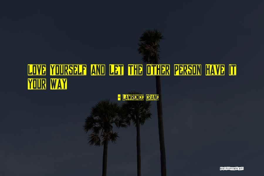 Lizerunt Quotes By Lawrence Crane Lizerunt Quotes By Lawrence Crane