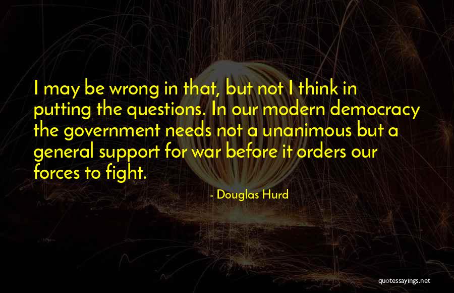Lizeta Pescado Quotes By Douglas Hurd Lizeta Pescado Quotes By Douglas Hurd