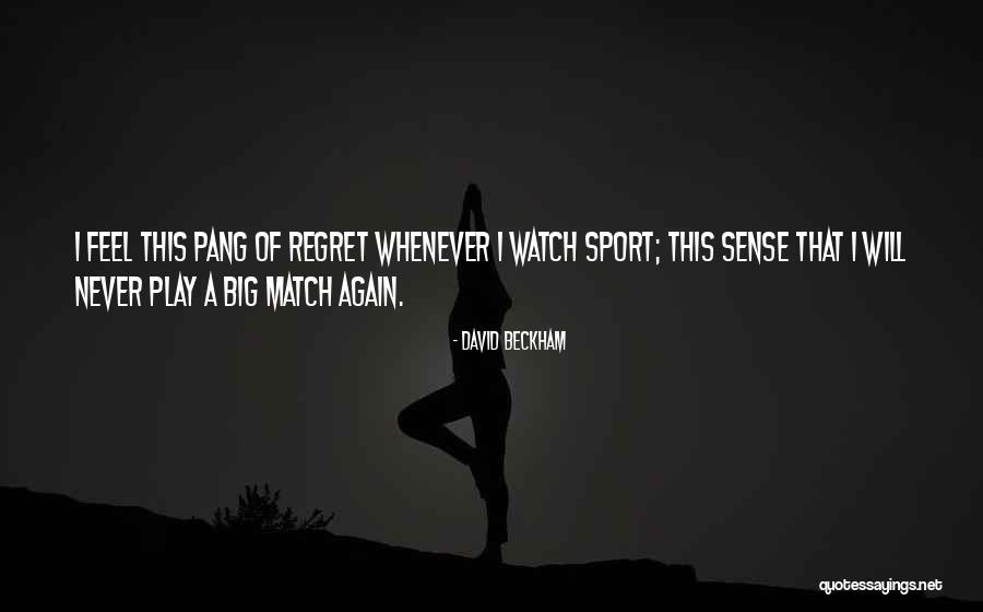 Lizetta Lebeau Quotes By David Beckham Lizetta Lebeau Quotes By David Beckham