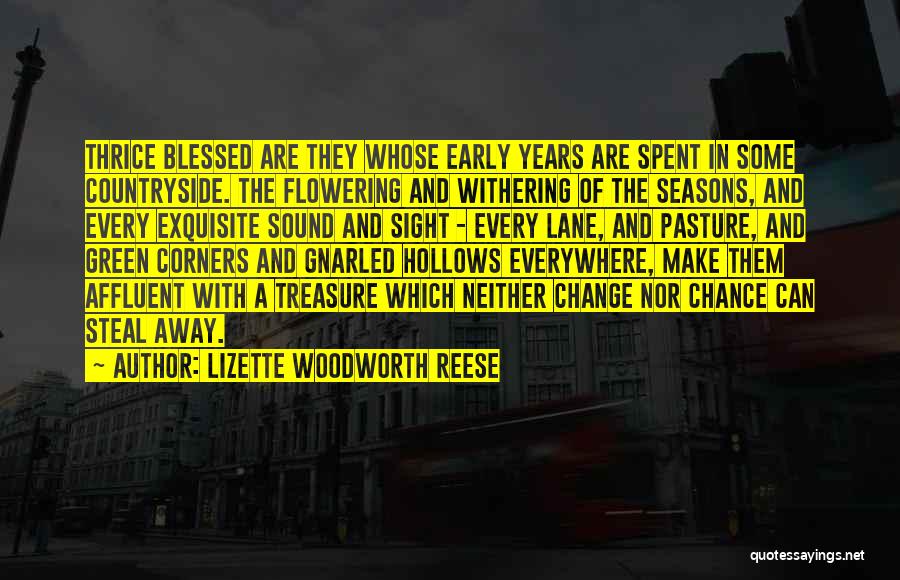 Lizette Woodworth Reese Quotes 1219581