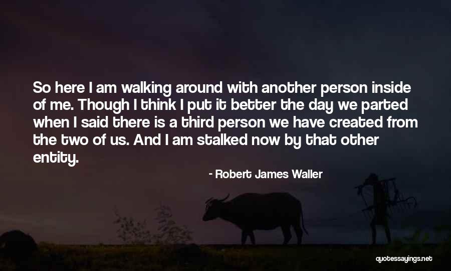 Lizzeth Guillen Quotes By Robert James Waller