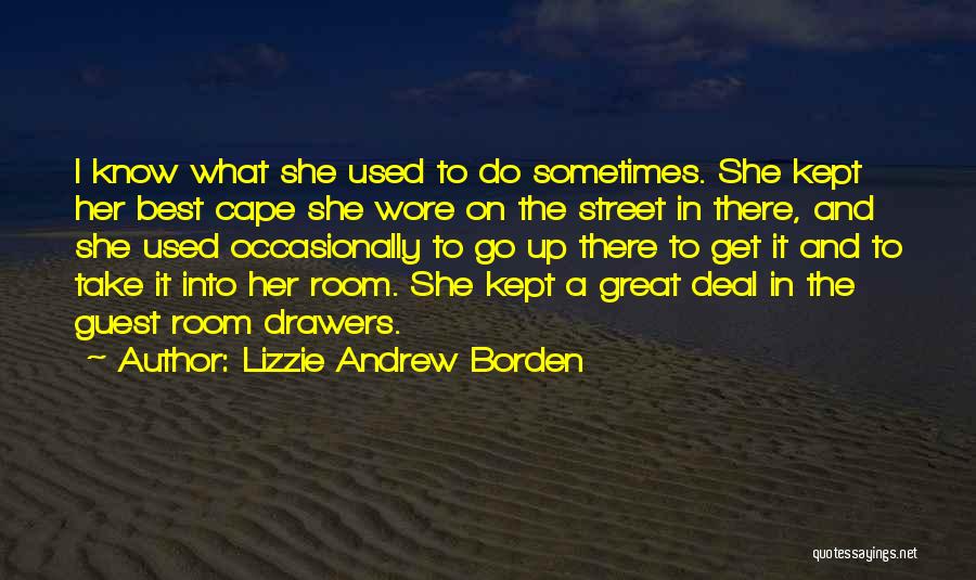 Lizzie Andrew Borden Quotes 1261997