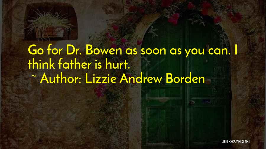 Lizzie Andrew Borden Quotes 1439681