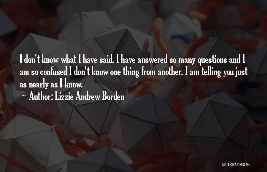 Lizzie Andrew Borden Quotes 1923538