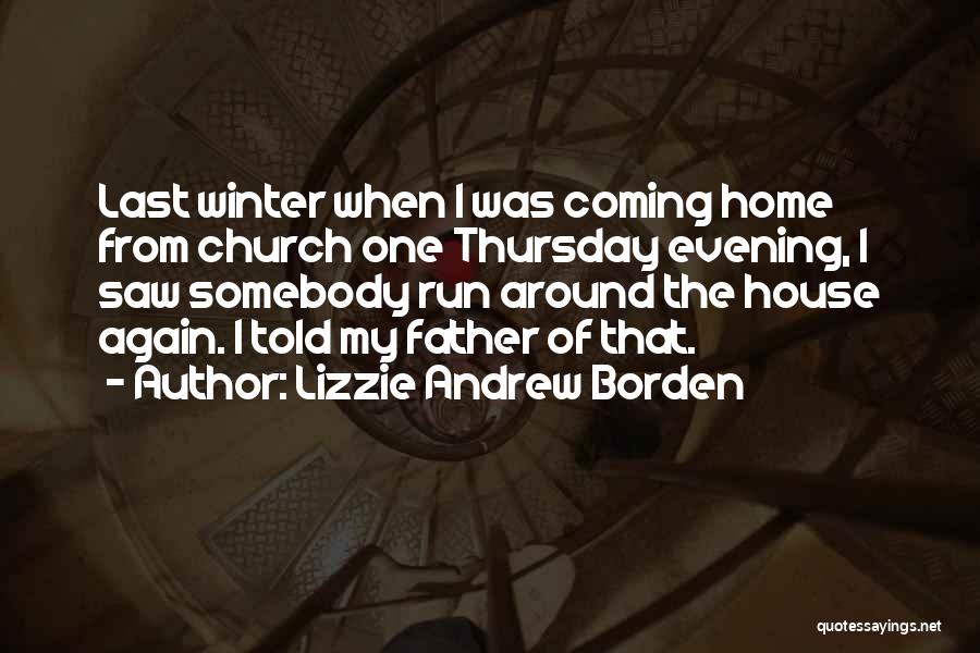 Lizzie Andrew Borden Quotes 787058