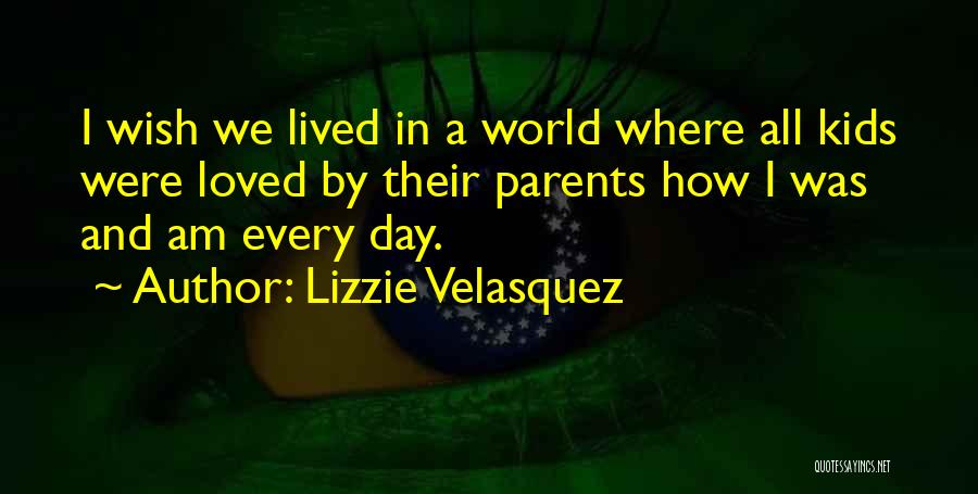 Lizzie Velasquez Quotes 1853340