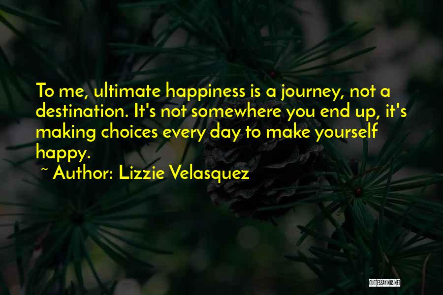Lizzie Velasquez Quotes 945154