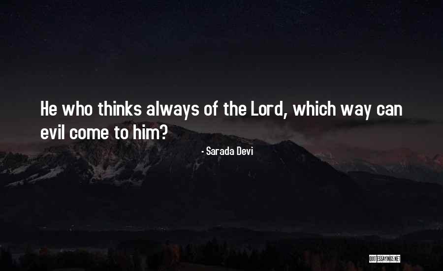 Lizziebeth Lewis Quotes By Sarada Devi Lizziebeth Lewis Quotes By Sarada Devi