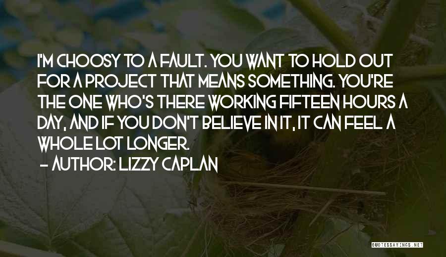 Lizzy Caplan Quotes 142529