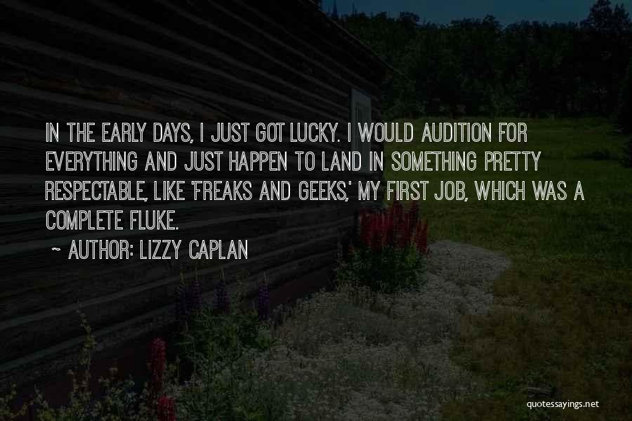 Lizzy Caplan Quotes 1987049