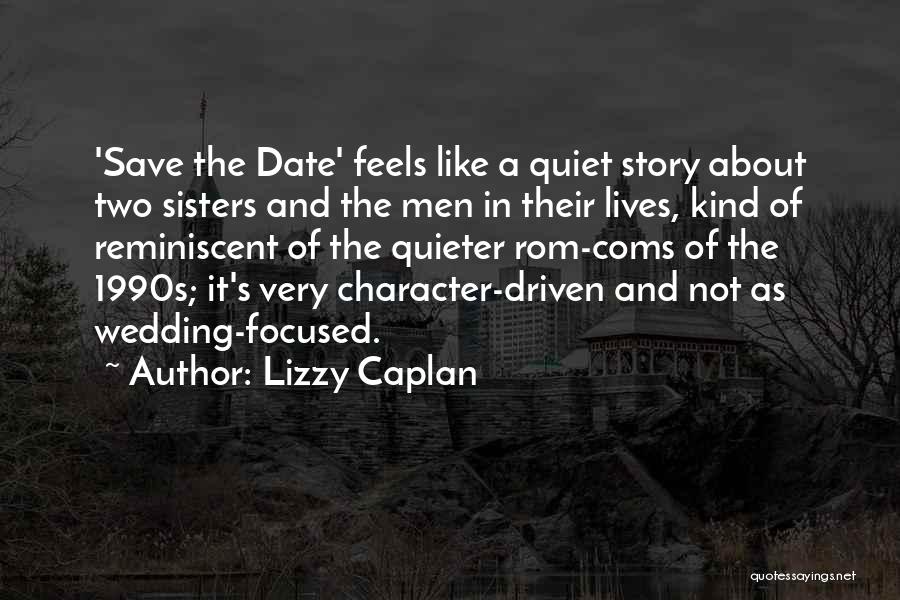 Lizzy Caplan Quotes 703033