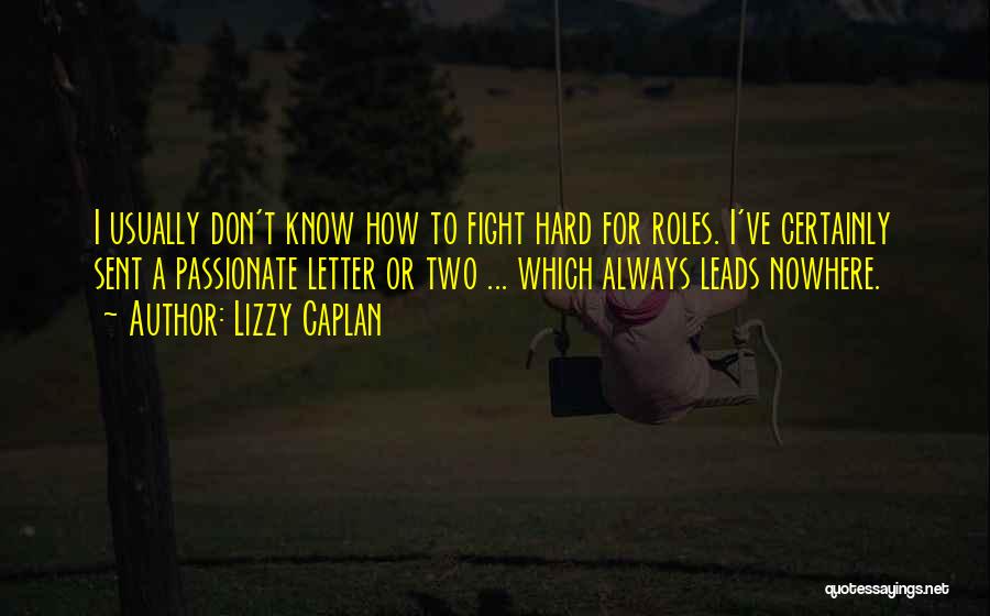 Lizzy Caplan Quotes 740116