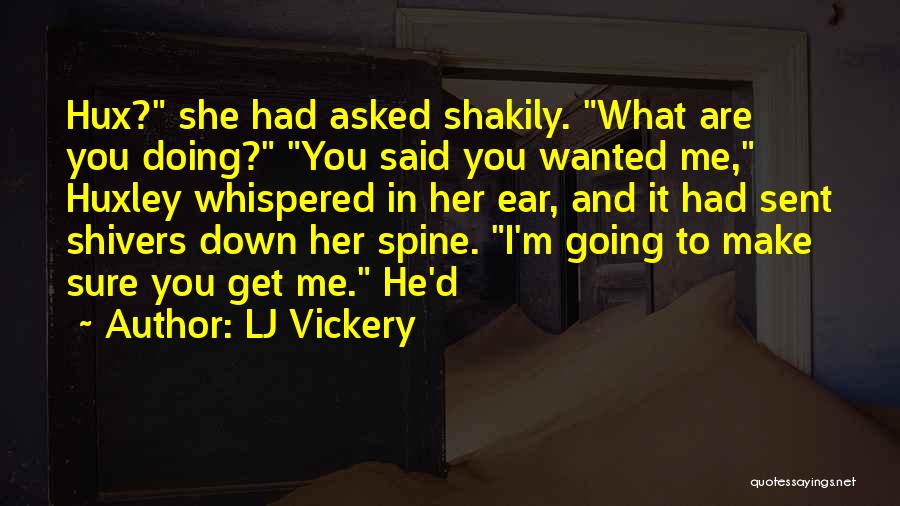 LJ Vickery Quotes 1383106
