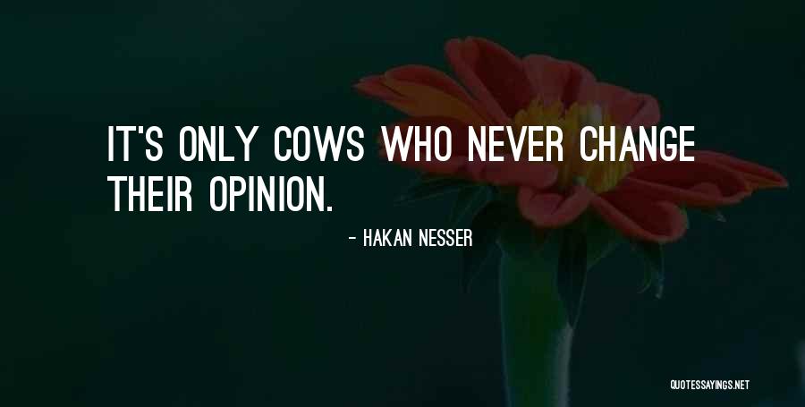 Ljepa Moja Quotes By Hakan Nesser Ljepa Moja Quotes By Hakan Nesser