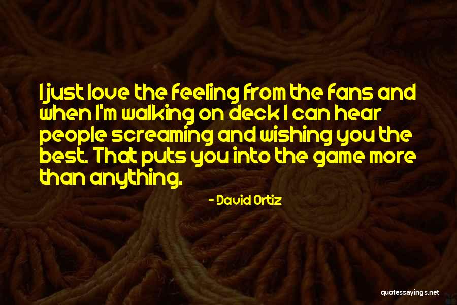 Ljepak Quotes By David Ortiz Ljepak Quotes By David Ortiz
