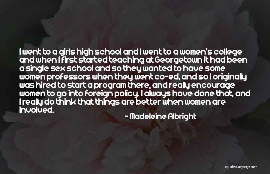 Ljepota Lica Quotes By Madeleine Albright Ljepota Lica Quotes By Madeleine Albright