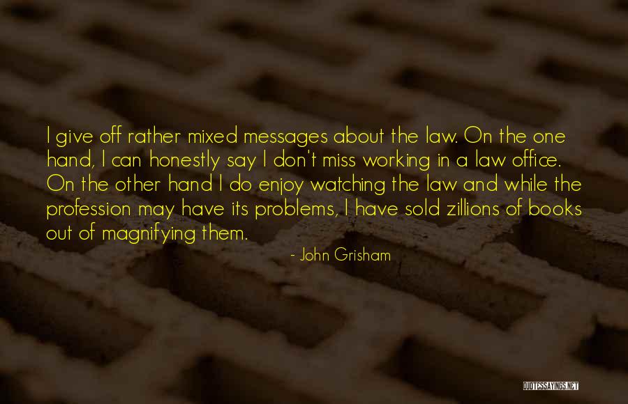 Ljepotice Na Quotes By John Grisham Ljepotice Na Quotes By John Grisham