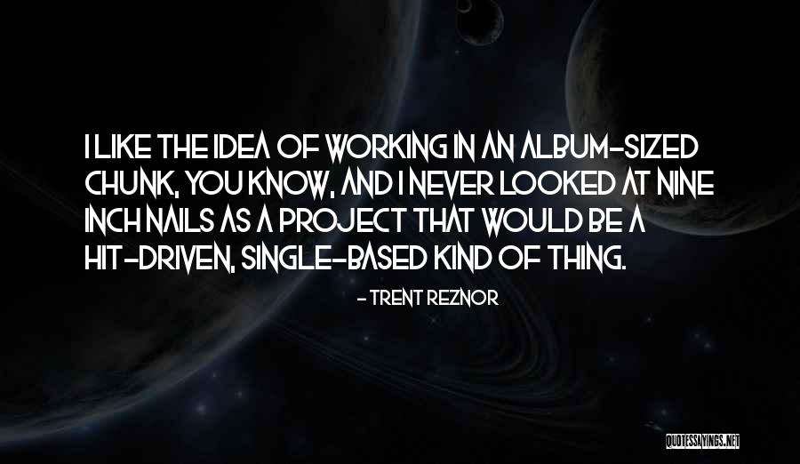 Ljepotice Na Quotes By Trent Reznor Ljepotice Na Quotes By Trent Reznor