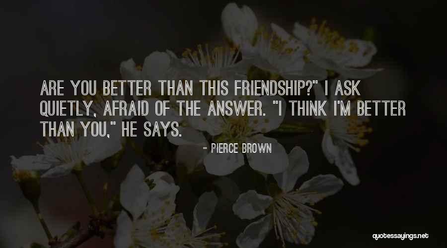 Ljubav Funny Quotes By Pierce Brown Ljubav Funny Quotes By Pierce Brown